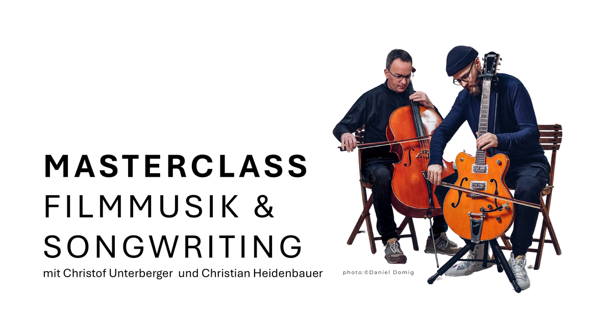 MASTERCLASS FILMMUSIK & SONGWRITING