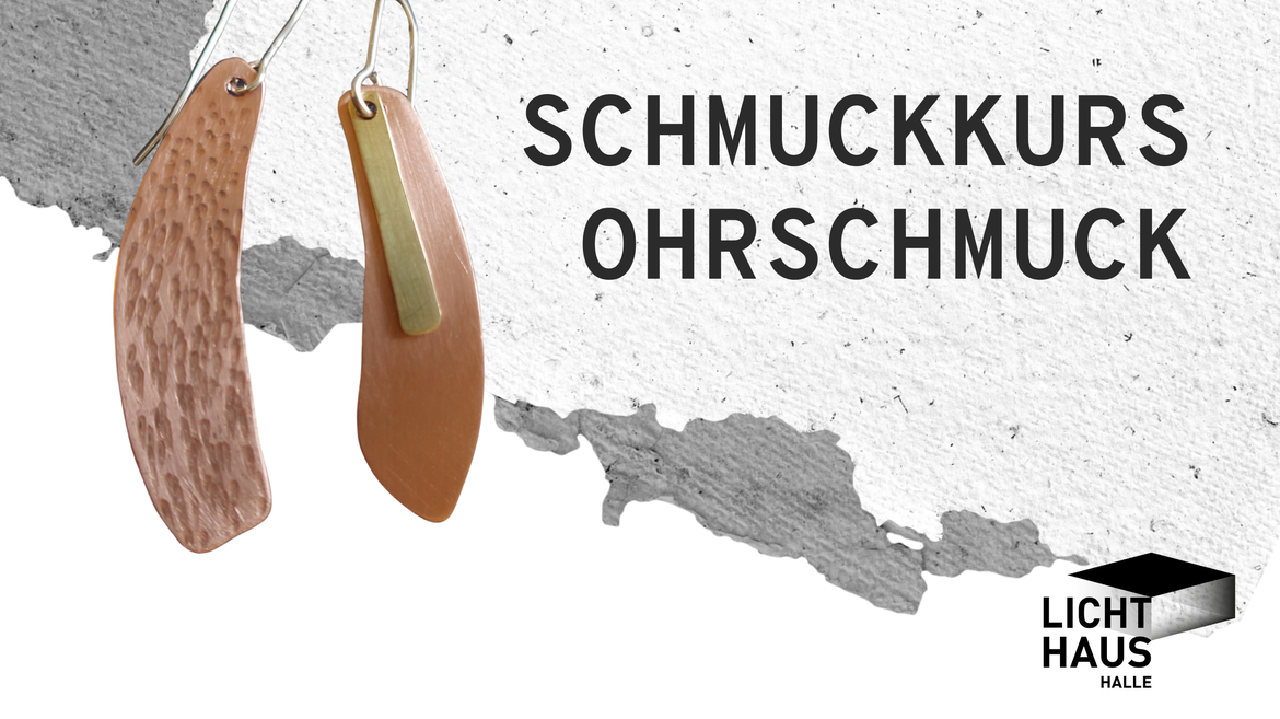 KREATIVWERKSTATT - Schmuckkurs Ohrschmuck